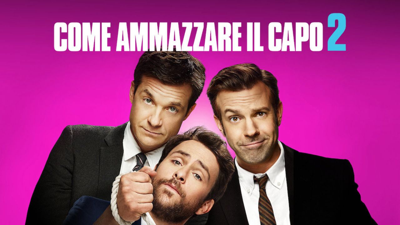 Come ammazzare il capo 2: di che cosa parla il film? La Trama